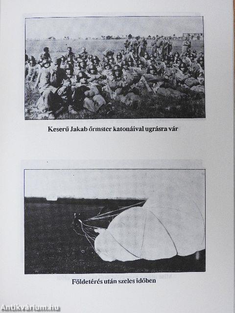 Honvéd ejtőernyősök története képekben 1939-1945