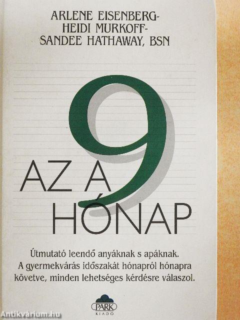 Az a 9 hónap