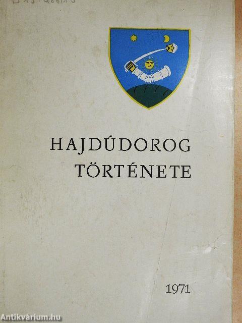 Hajdúdorog története