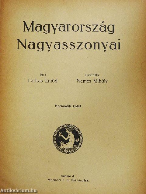 Magyarország Nagyasszonyai III.