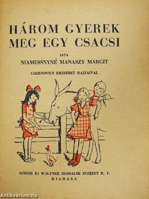 Három gyerek meg egy csacsi