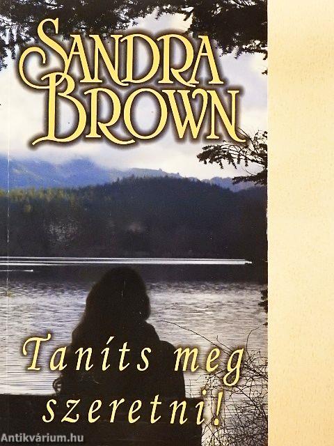 Taníts meg szeretni!