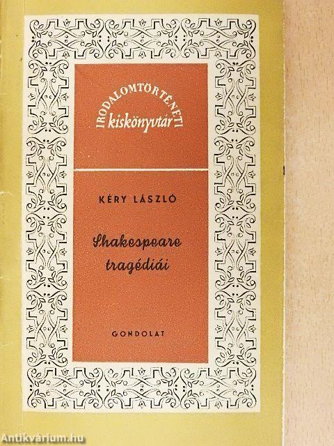 Shakespeare tragédiái