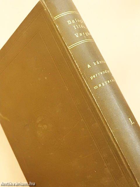 A bűnvádi perrendtartás magyarázata I.