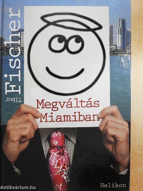 Megváltás Miamiban
