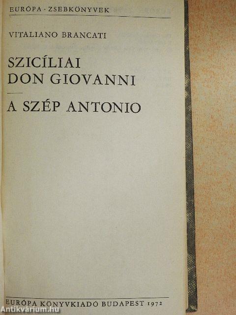 Szicíliai Don Giovanni/A szép Antonio