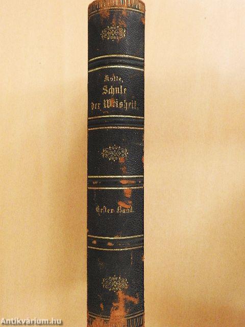 Christliche Schule der Weisheit I. (gótbetűs)