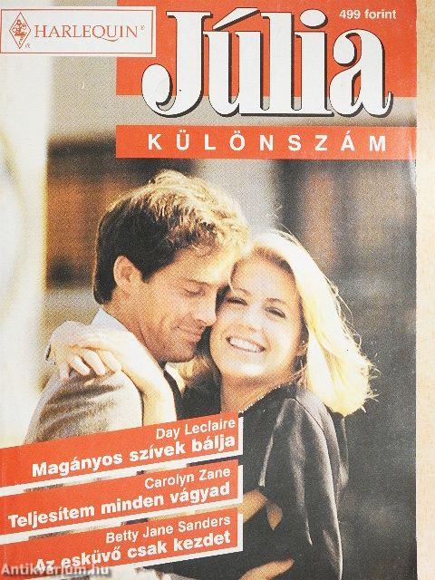 Magányos szívek bálja/Teljesítem minden vágyad/Az esküvő csak kezdet