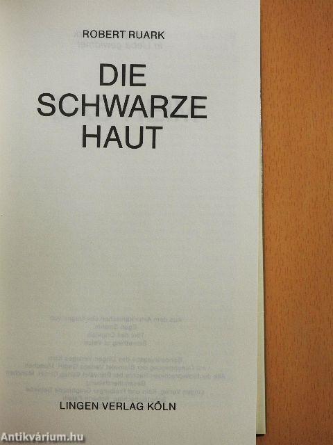 Die schwarze Haut