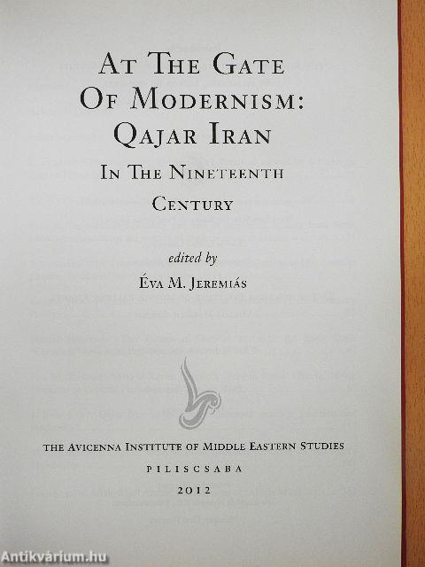 At the Gate of Modernism: Qajar Iran