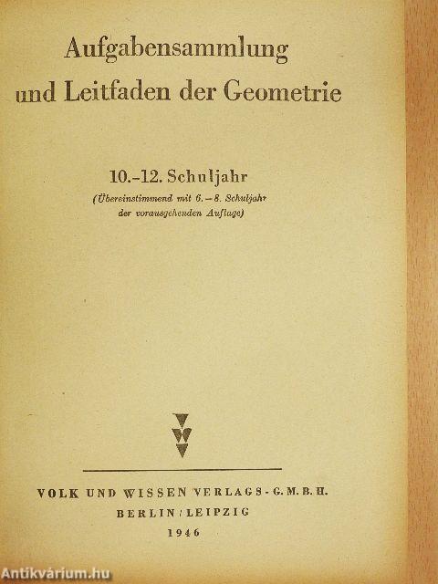 Aufgabensammlung und Leitfaden der Geometrie