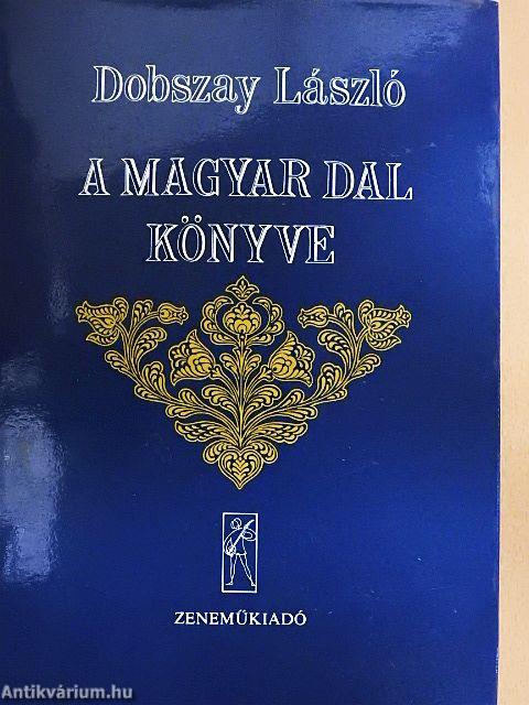 A magyar dal könyve