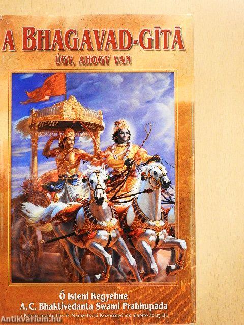 A Bhagavad-Gítá úgy, ahogy van