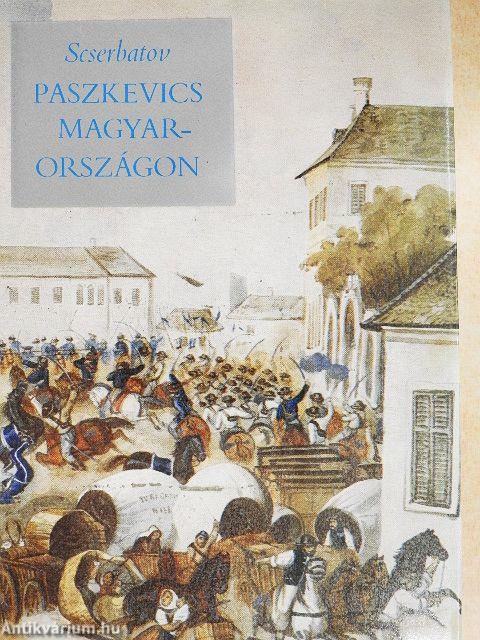 Paszkevics Magyarországon