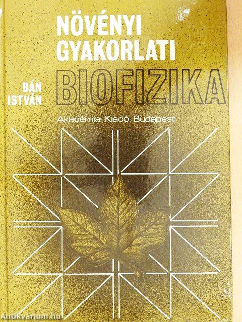 Növényi gyakorlati biofizika