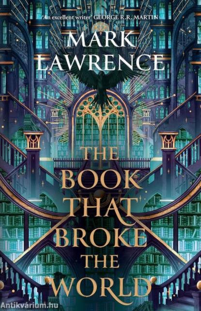 The Book That Broke the World (The Library Trilogy, Book 2)