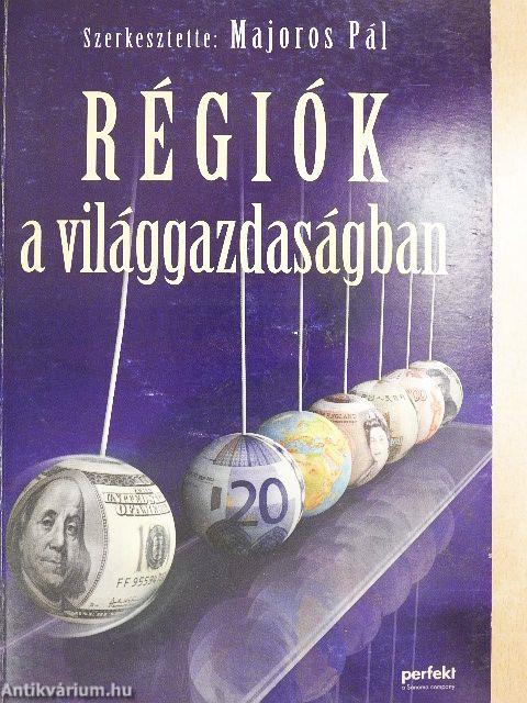 Régiók a világgazdaságban