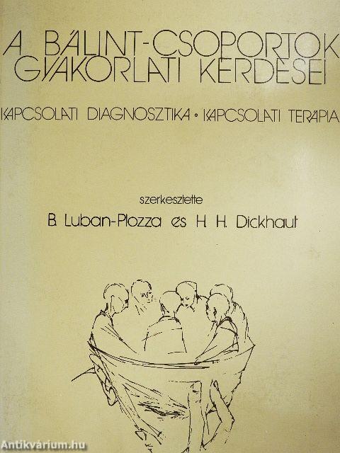 A Bálint-csoportok gyakorlati kérdései