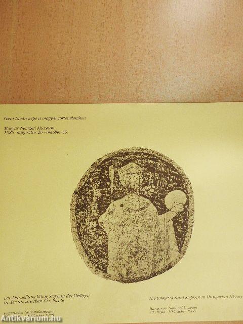 Szent István képe a magyar történelemben