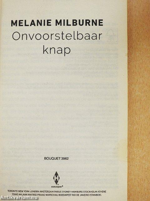 Onvoorstelbaar knap