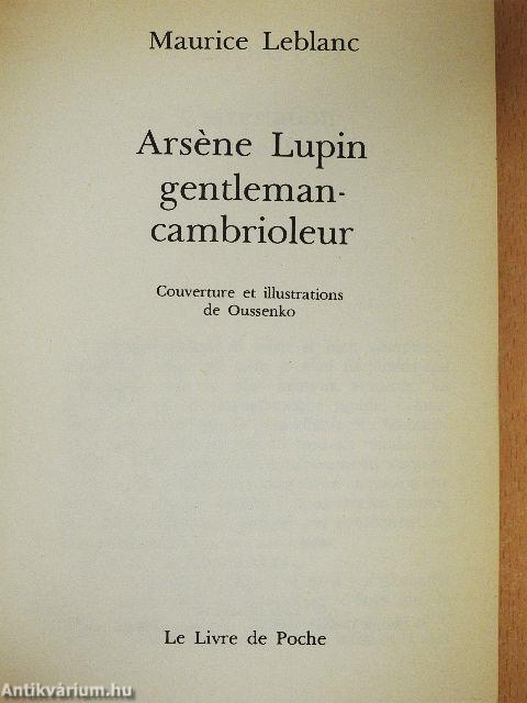 Arséne Lupin gentleman cambrioleur