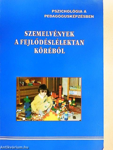 Szemelvények a fejlődéslélektan köréből