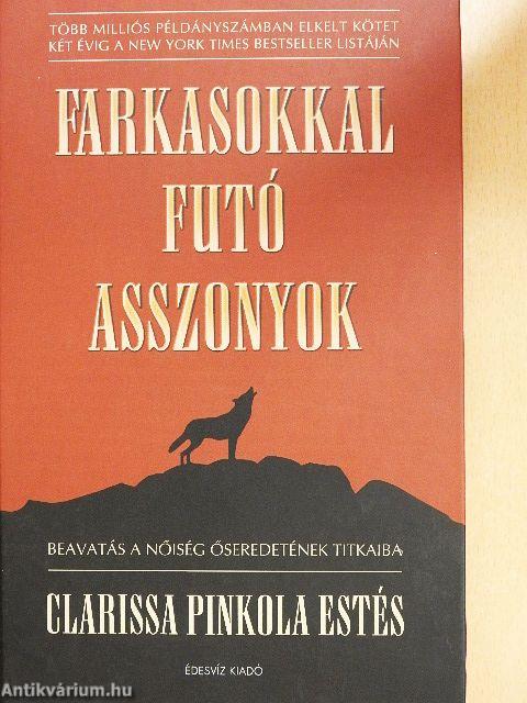 Farkasokkal futó asszonyok