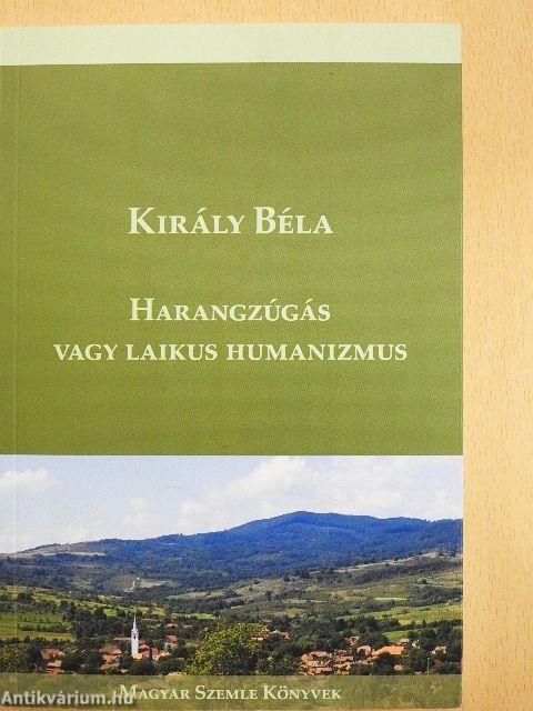 Harangzúgás vagy laikus humanizmus