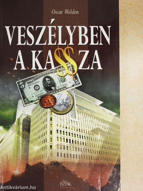 Veszélyben a kassza