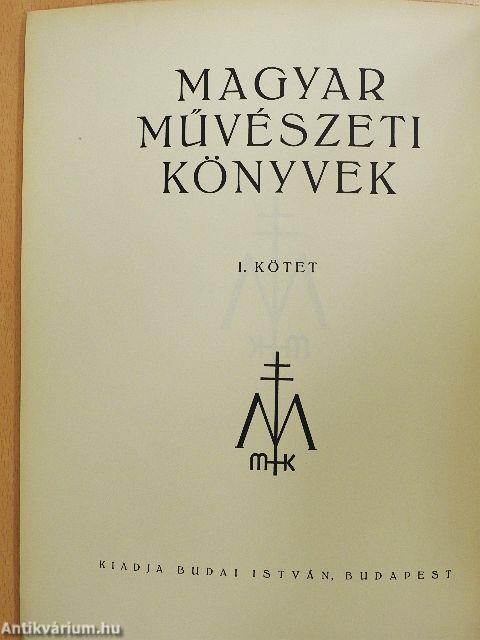 Új magyar építőművészet I.