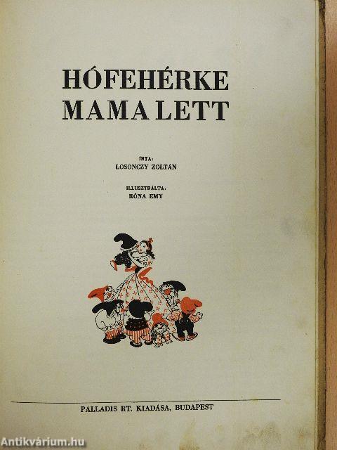Hófehérke mama lett