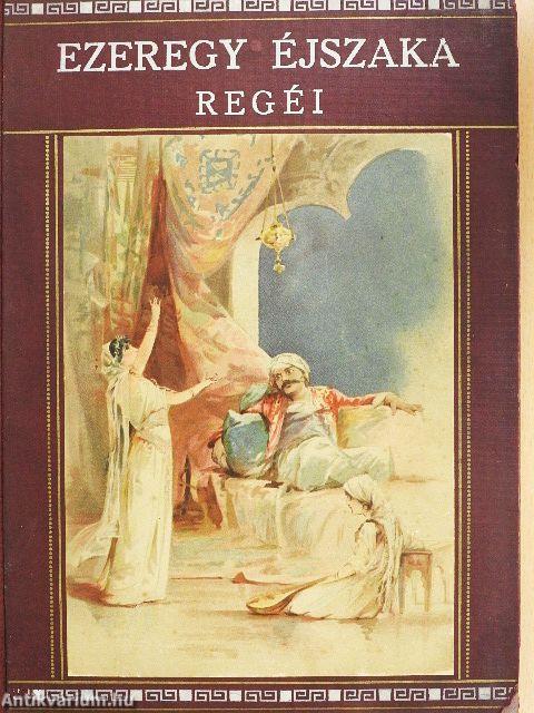 Ezeregy éjszaka regéi