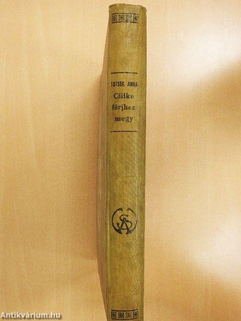 Cilike férjhez megy