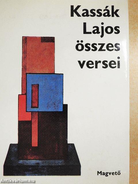 Kassák Lajos összes versei I-II.