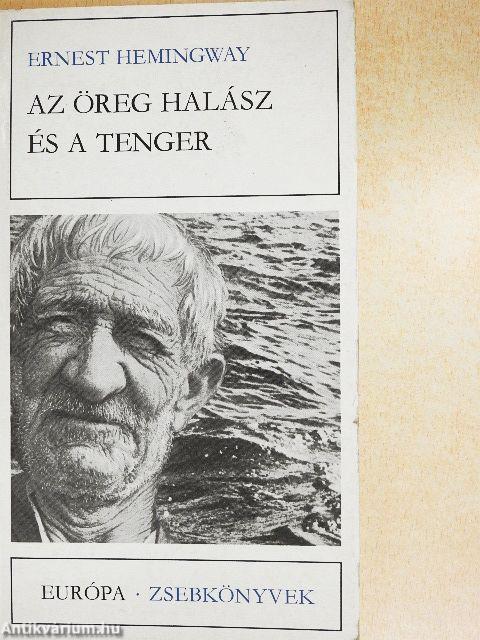 Az öreg halász és a tenger