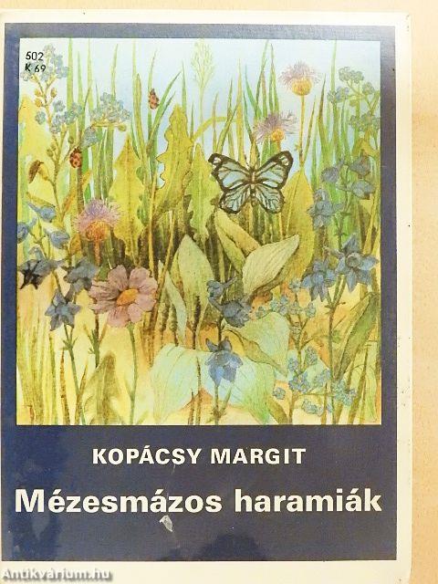 Mézesmázos haramiák