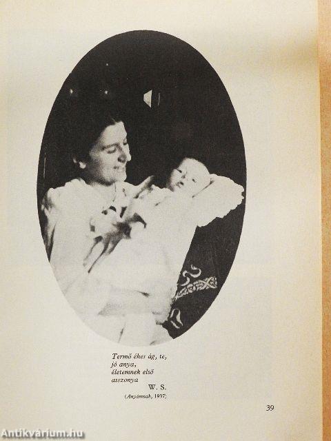 Weöres Sándor és Károlyi Amy élete képekben