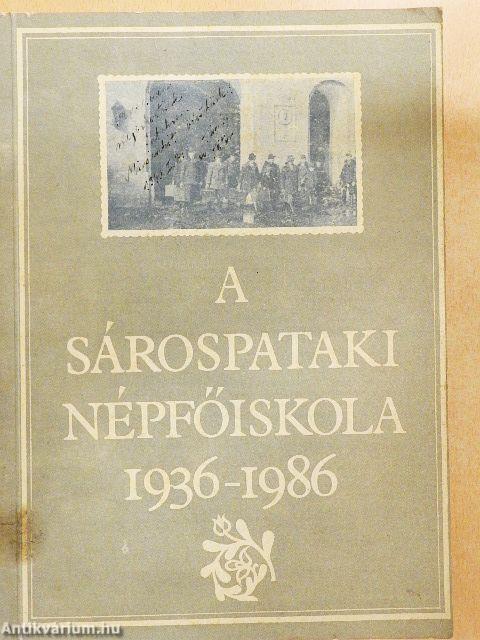 A sárospataki népfőiskola 1936-1986