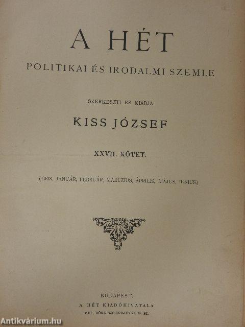 A Hét 1903. január-december (nem teljes évfolyam)