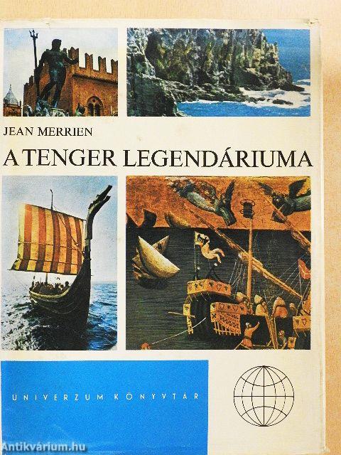 A tenger legendáriuma