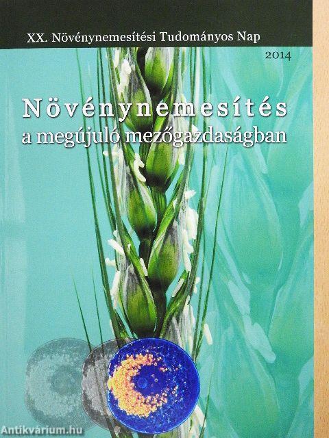 Növénynemesítés a megújuló mezőgazdaságban