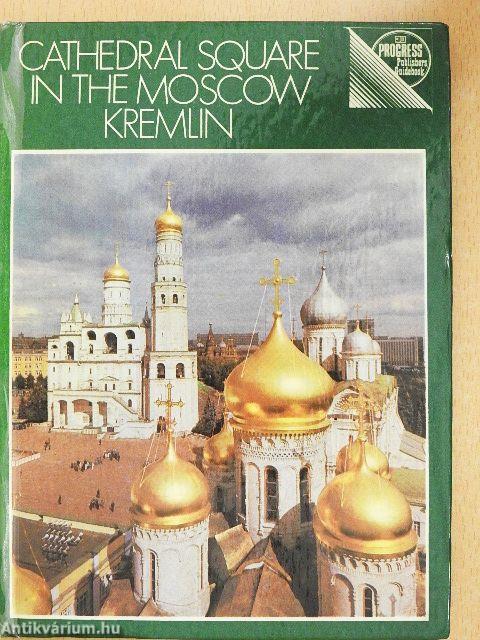 Cathedral Square in the Moscow Kremlin