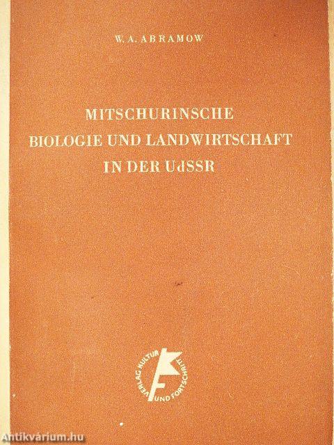 Mitschurinsche Biologie und Landwirtschaft in der UdSSR