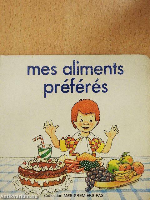 Mes aliments préférés