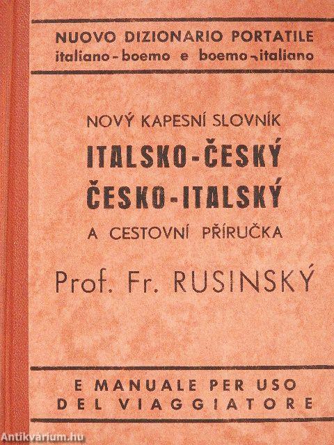 Novy Kapesní slovník italsko-cesky/cesko-italsky a cestovni prírucka
