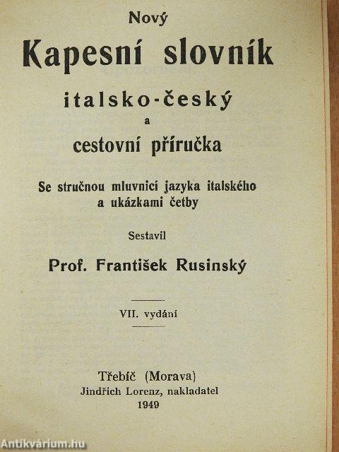 Novy Kapesní slovník italsko-cesky/cesko-italsky a cestovni prírucka