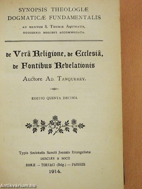 De Vera Religione, de Ecclesia, de Fontibus Revelationis
