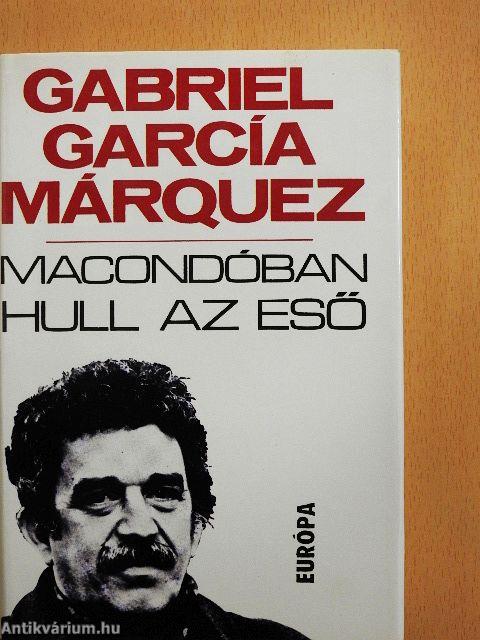 Macondóban hull az eső