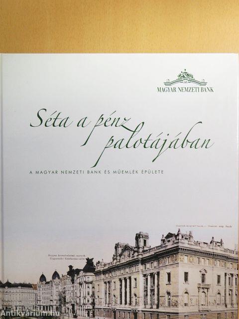 Séta a pénz palotájában