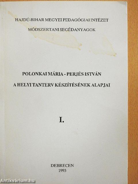 A helyi tanterv készítésének alapjai I.